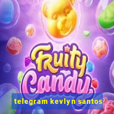 telegram kevlyn santos